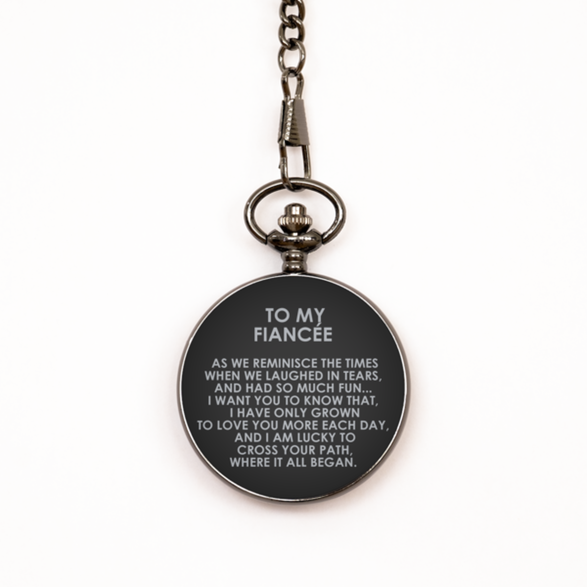 To My Fiancée  Black Pocket Watch, I Am Lucky To Cross Your Path, Birthday Gifts For Fiancée  From Fiancé, Valentines Gifts For Women