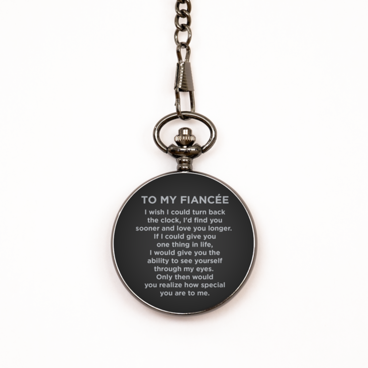 To My Fiancée  Black Pocket Watch, Your Special To Me, Birthday Gifts For Fiancée  From Fiancé, Valentines Gifts For Women