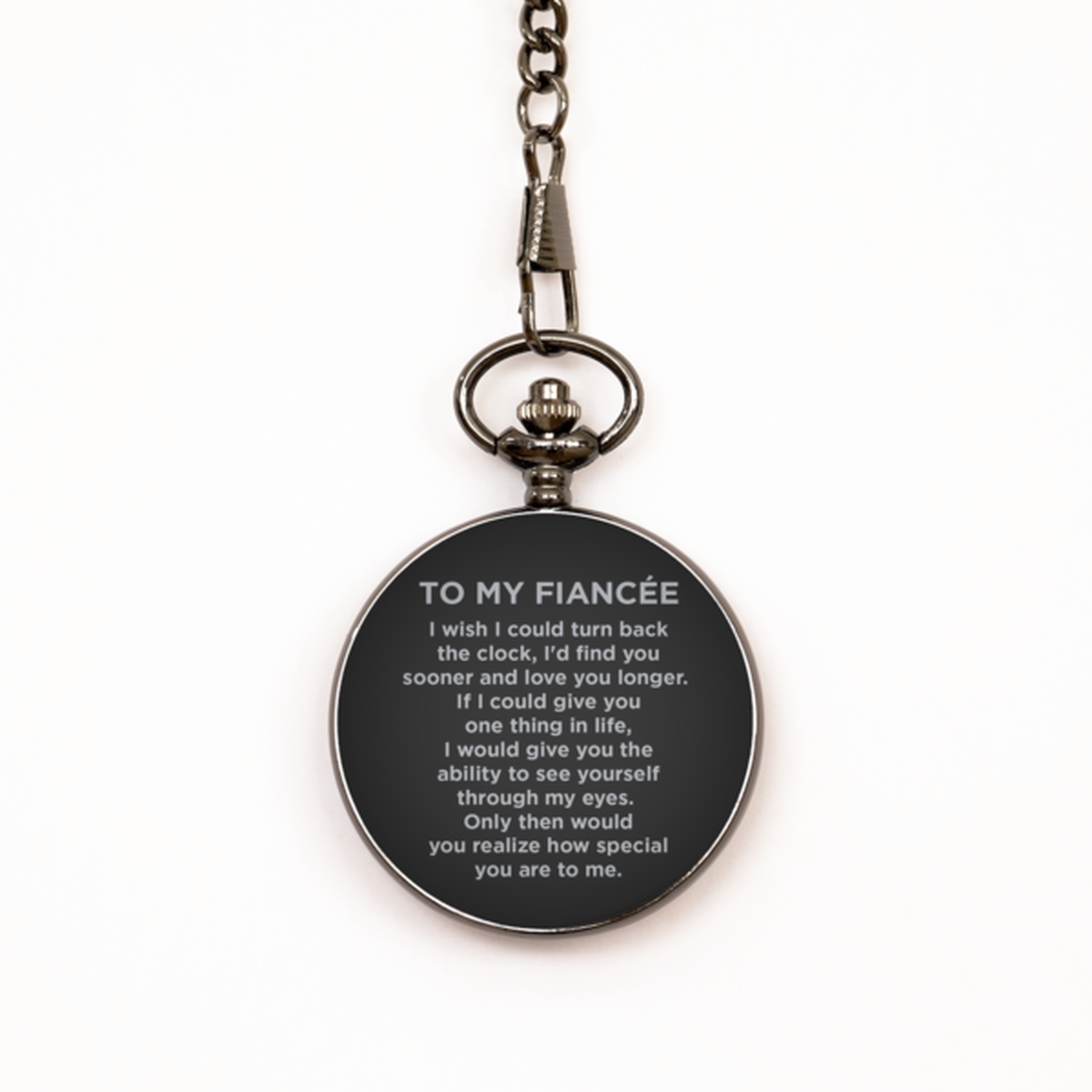 To My Fiancée  Black Pocket Watch, Your Special To Me, Birthday Gifts For Fiancée  From Fiancé, Valentines Gifts For Women