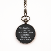 Load image into Gallery viewer, To My Daughter Black Pocket Watch, She Is So Much More, Birthday Gifts For Daughter From Mom, Christmas Gifts For Women

