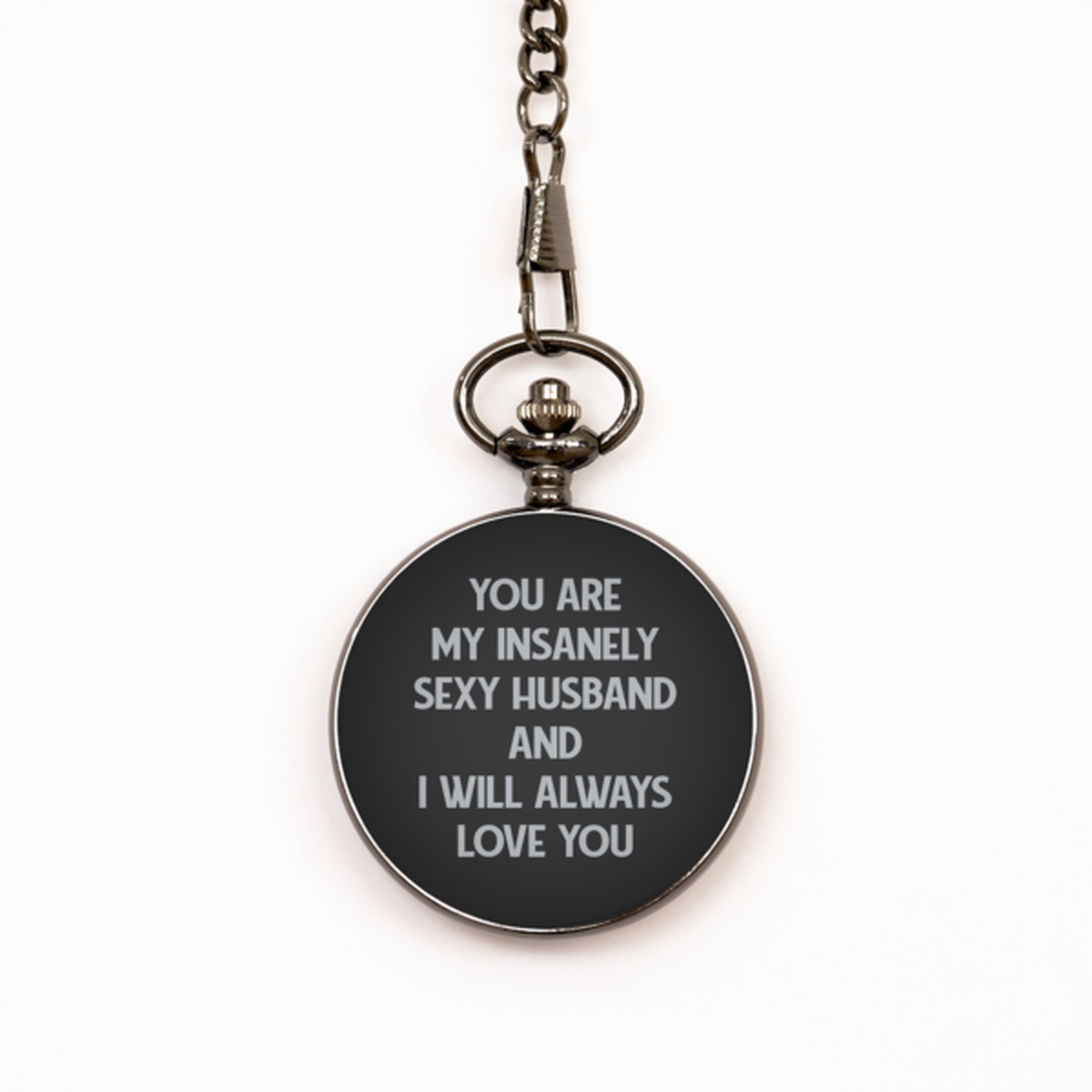To My Husband Black Pocket Watch, I Will Always Love You, Valentines  Gifts For Husband From Wife, Birthday Gifts For Men