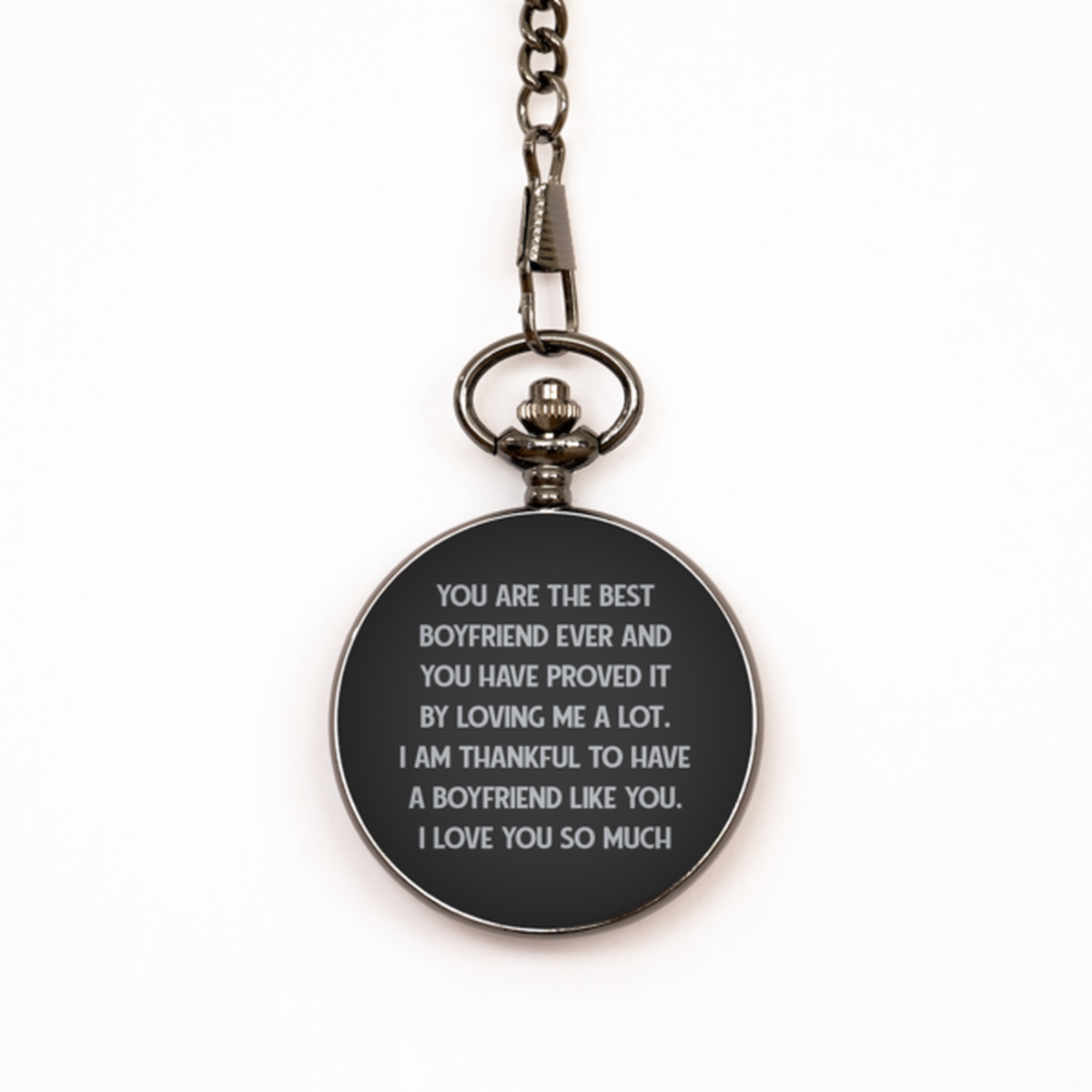 To My Boyfriend Black Pocket Watch, I Am Thankful, Valentines  Gifts For Boyfriend From Girlfriend, Birthday Gifts For Men