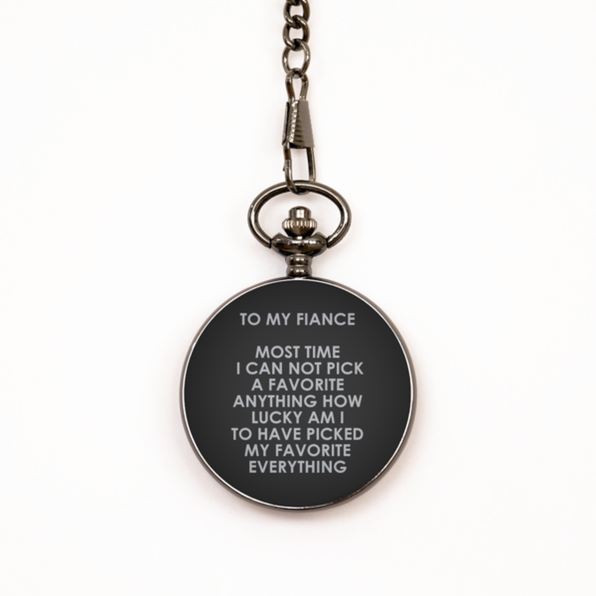 To My Fiance Black Pocket Watch, How Lucky I Am, Valentines  Gifts For Fiance From Fiancee, Birthday Gifts For Men