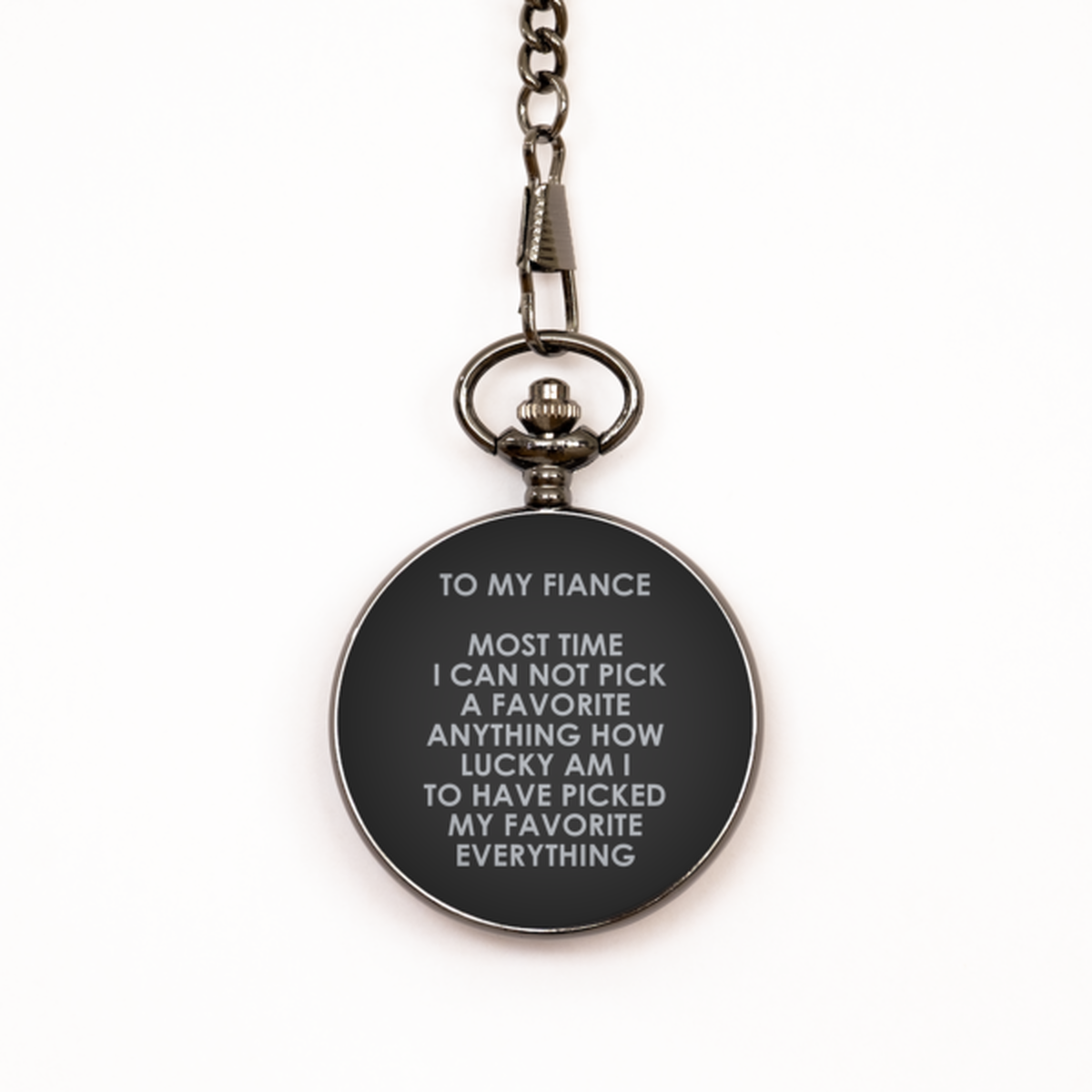 To My Fiance Black Pocket Watch, How Lucky I Am, Valentines  Gifts For Fiance From Fiancee, Birthday Gifts For Men