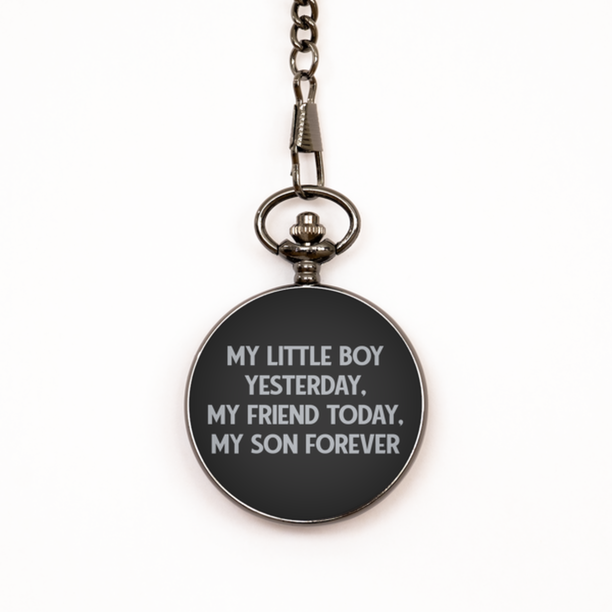 To My Son Black Pocket Watch, My Friend Today, Valentines  Gifts For Son From Mother, Birthday Gifts For Men
