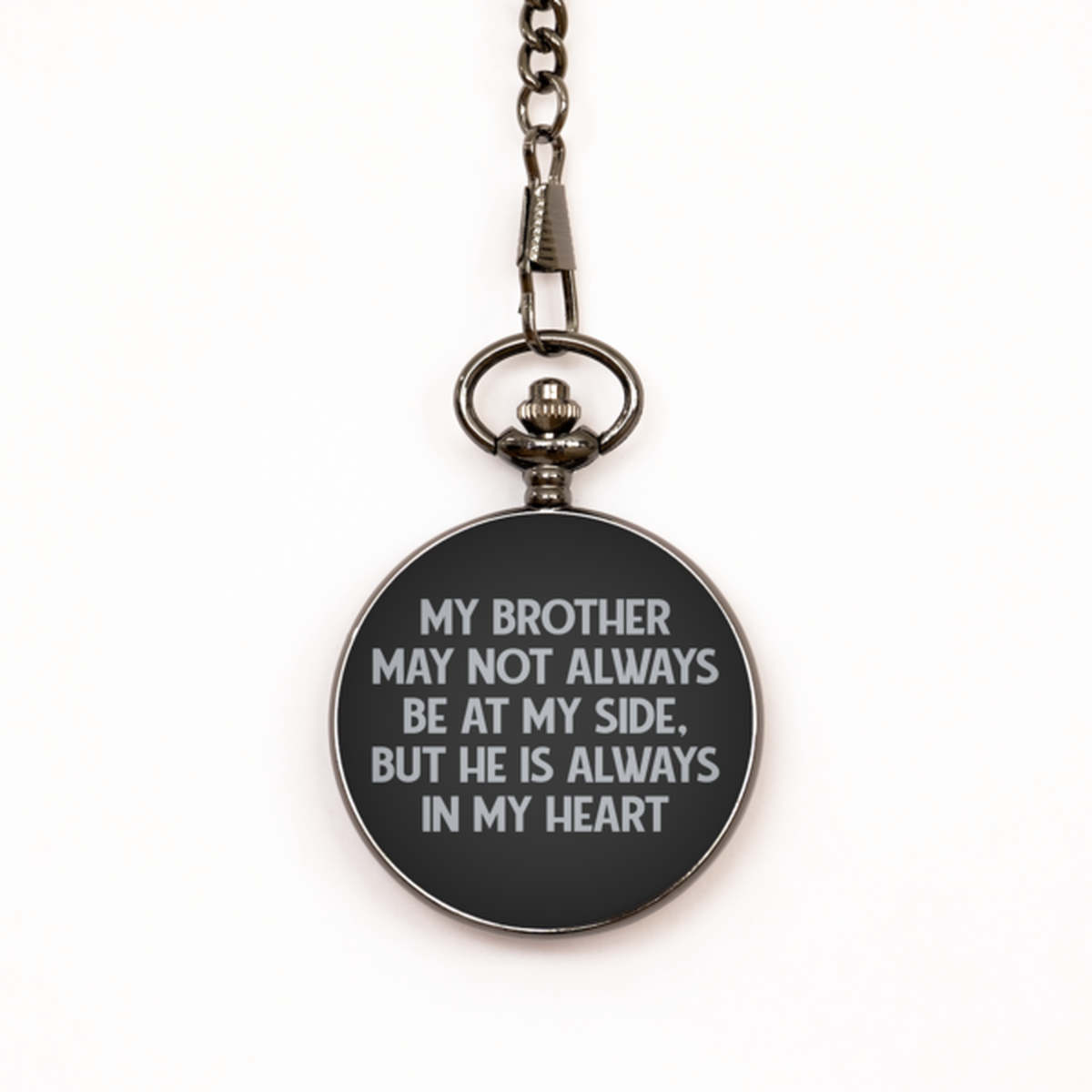 To My Brother Black Pocket Watch, Always In My Heart, Valentines  Gifts For Brother From Sister, Birthday Gifts For Men
