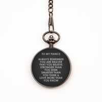 Load image into Gallery viewer, To My Fiance Black Pocket Watch, Love More Than You Know, Valentines  Gifts For Fiance From Fiancee, Birthday Gifts For Men
