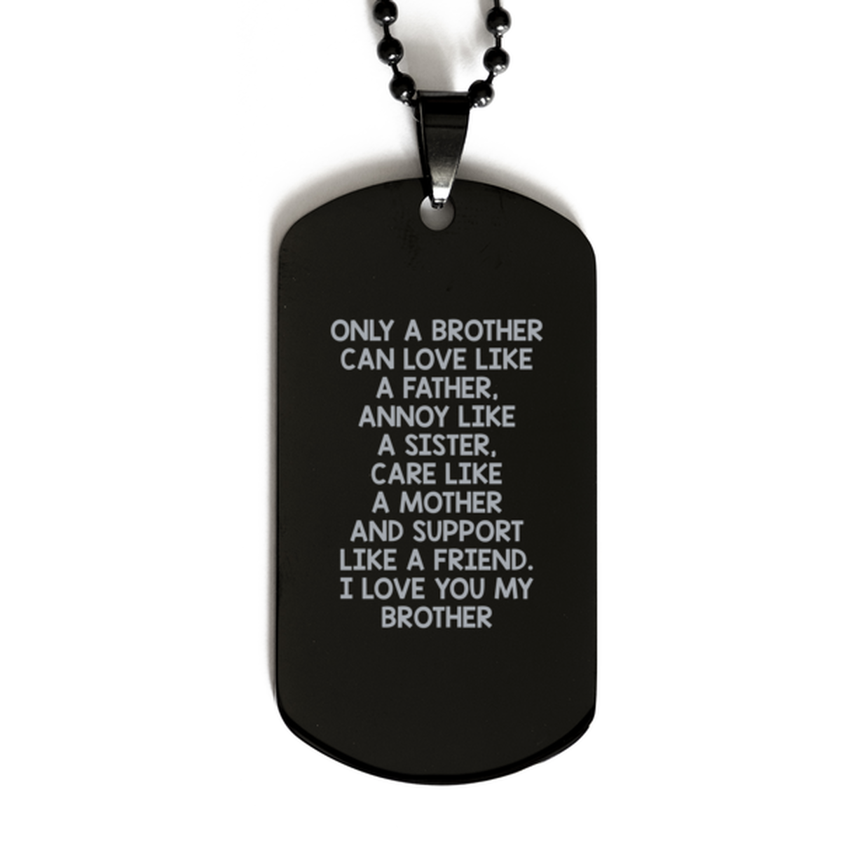 To My Brother Black Dog Tag, I Love You My Brother, Valentines  Gifts For Brother From Brother, Birthday Gifts For Men