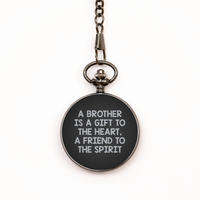 Load image into Gallery viewer, To My Brother Black Pocket Watch, A Brother Is A Gift To The Heart, Valentines  Gifts For Brother From Brother, Birthday Gifts For Men

