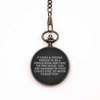 Load image into Gallery viewer, To My Single Mom Black Pocket Watch, A Strong Person, Valentines Gifts For Single Mom From Friends, Birthday Gifts For Women
