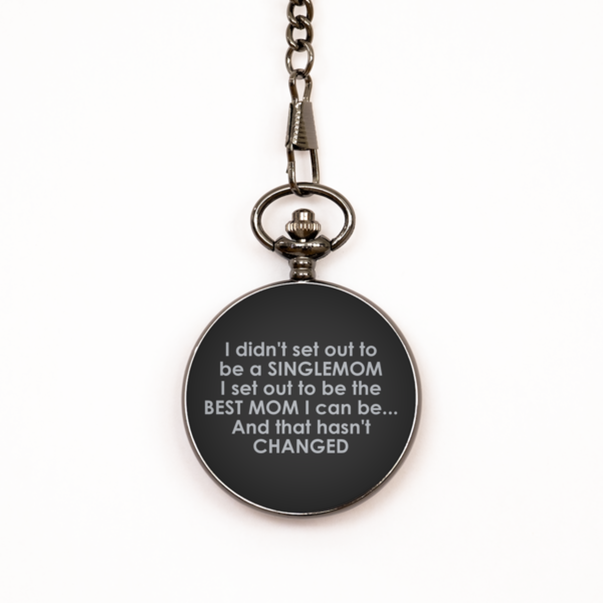 To My Single Mom Black Pocket Watch, To Be The Best Mom, Valentines Gifts For Single Mom From Friends, Birthday Gifts For Women