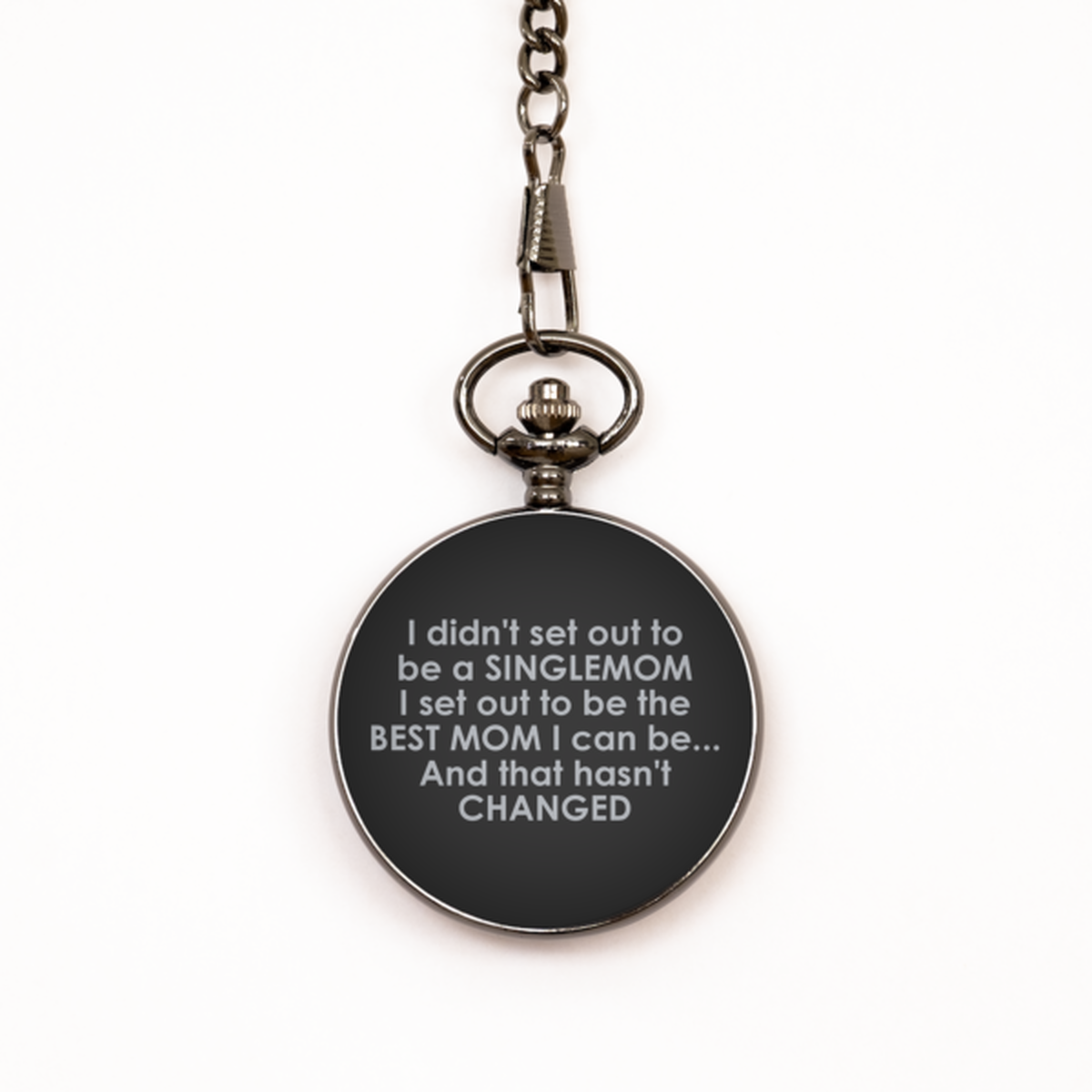 To My Single Mom Black Pocket Watch, To Be The Best Mom, Valentines Gifts For Single Mom From Friends, Birthday Gifts For Women
