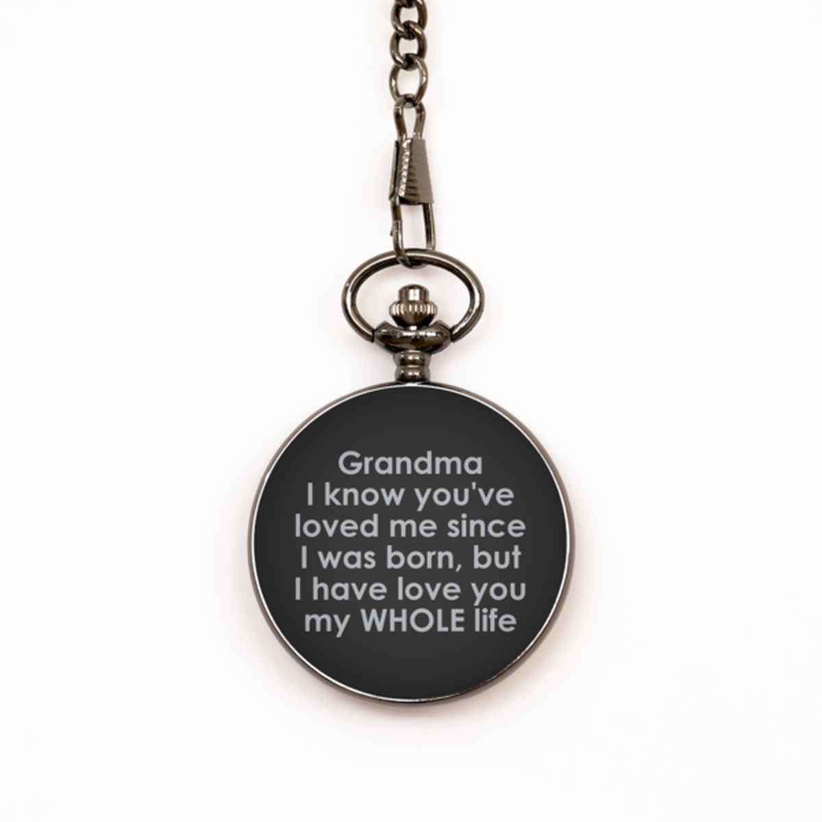To My Grandma  Black Pocket Watch, My Whole Life, Valentines Gifts For Grandma From Granddaughter, Birthday Gifts For Women
