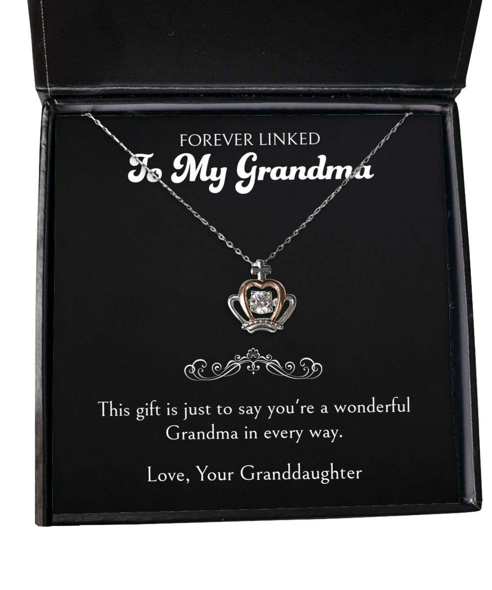 To My Grandma Gifts, You're A Wonderful Grandma, Crown Pendant Necklace For Women, Birthday Mothers Day Present From Granddaughter