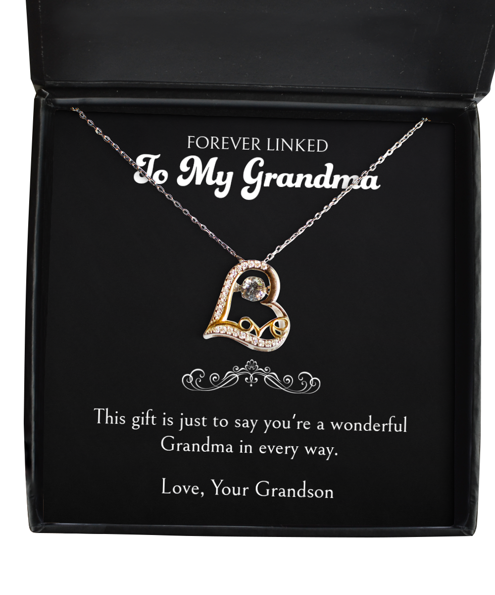 To My Grandma Gifts, You're A Wonderful Grandma, Love Dancing Necklace For Women, Birthday Mothers Day Present From Grandson