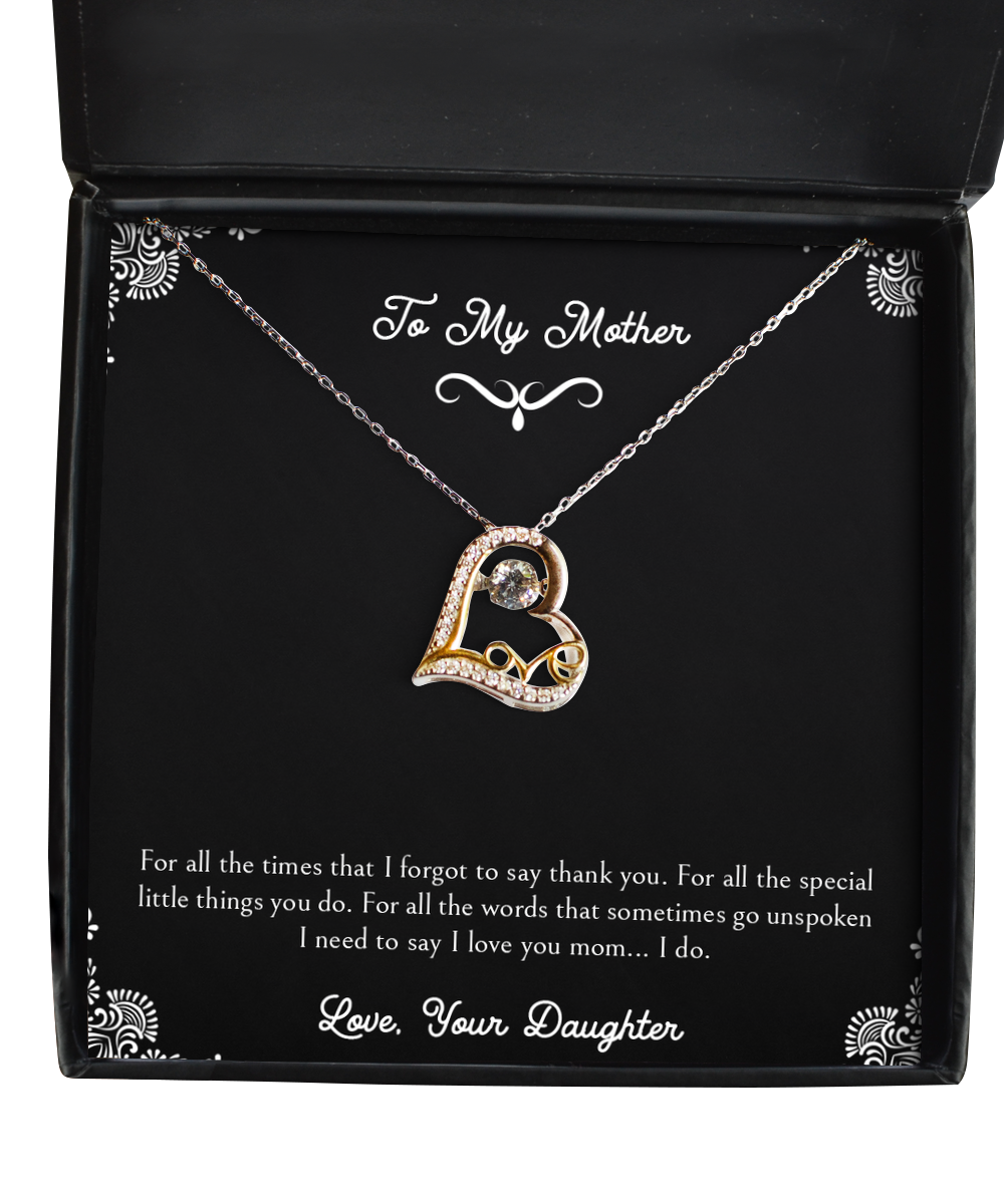 To My Mother Gifts, For All The Special Little Things, Love Dancing Necklace For Women, Birthday Mothers Day Present From Daughter