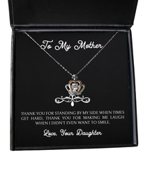 Load image into Gallery viewer, To My Mother Gifts, Thank You For Standing By My Side, Crown Pendant Necklace For Women, Birthday Mothers Day Present From Daughter
