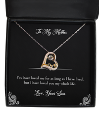 Load image into Gallery viewer, To My Mother Gifts, I Have Loved You My Whole Life, Love Dancing Necklace For Women, Birthday Mothers Day Present From Son
