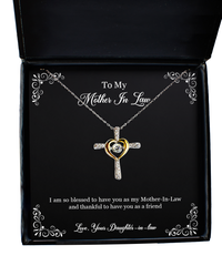 Load image into Gallery viewer, To My Mother-In-Law Gifts, I Am So Blessed To Have You, Cross Dancing Necklace For Women, Birthday Mothers Day Present From Daughter-In-Law
