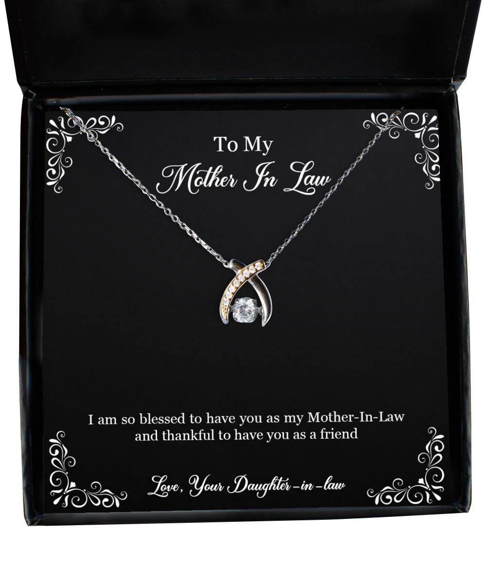 To My Mother-In-Law Gifts, I Am So Blessed To Have You, Wishbone Dancing Neckace For Women, Birthday Mothers Day Present From Daughter-In-Law