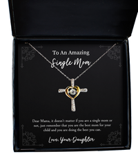 Load image into Gallery viewer, To My Single Mom Gifts, You Are Best Mom, Cross Dancing Necklace For Women, Birthday Mothers Day Present From Daughter
