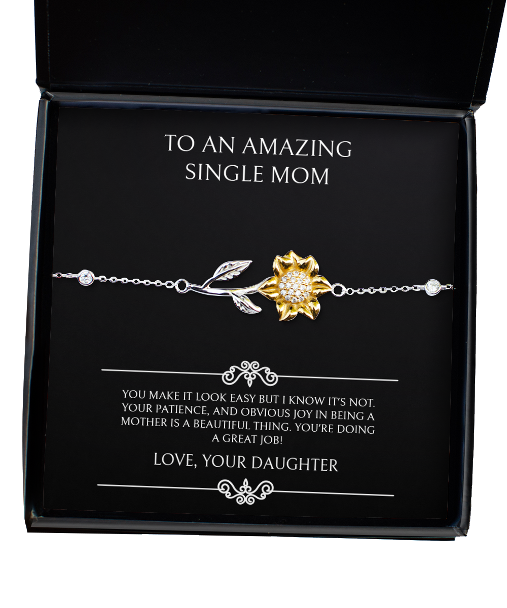 To My Single Mom Gifts, You're Doing A Great Job, Sunflower Bracelet For Women, Birthday Mothers Day Present From Daughter