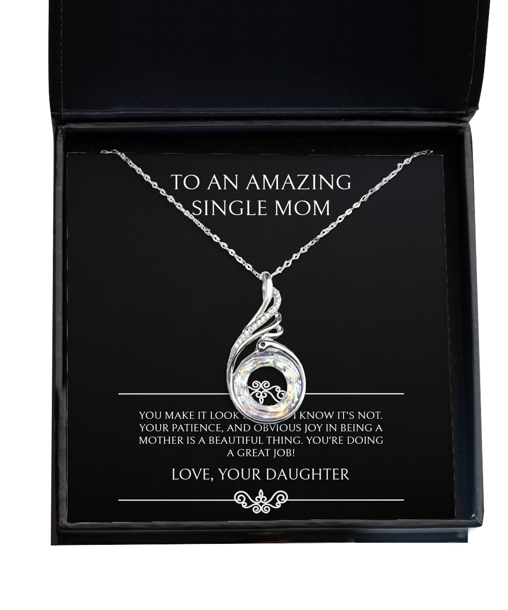 To My Single Mom Gifts, You're Doing A Great Job, Rising Phoenix Necklace For Women, Birthday Mothers Day Present From Daughter