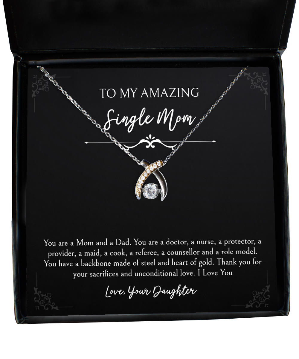 To My Single Mom Gifts, You Are A Mom And Dad, Wishbone Dancing Neckace For Women, Birthday Mothers Day Present From Daughter