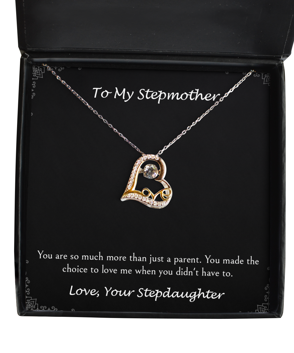 To My Stepmother Gifts, You Made The Choice To Love Me, Love Dancing Necklace For Women, Birthday Mothers Day Present From Stepdaughter