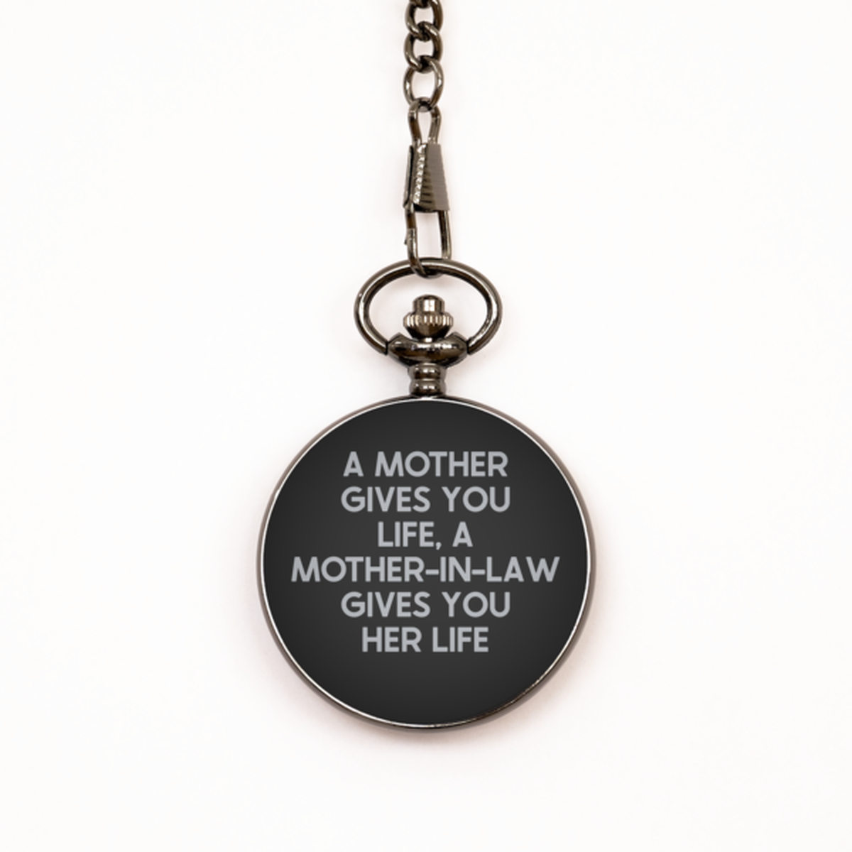 To My Mother-In-Law Black Pocket Watch, Gives You Life, Mothers Day Gifts For Mother-In-Law From Daughter-In-Law, Birthday Gifts For Women