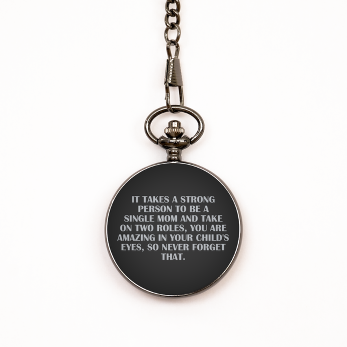 To My Single Mom Black Pocket Watch, A Strong Person, Mothers Day Gifts For Single Mom From Friends, Birthday Gifts For Women