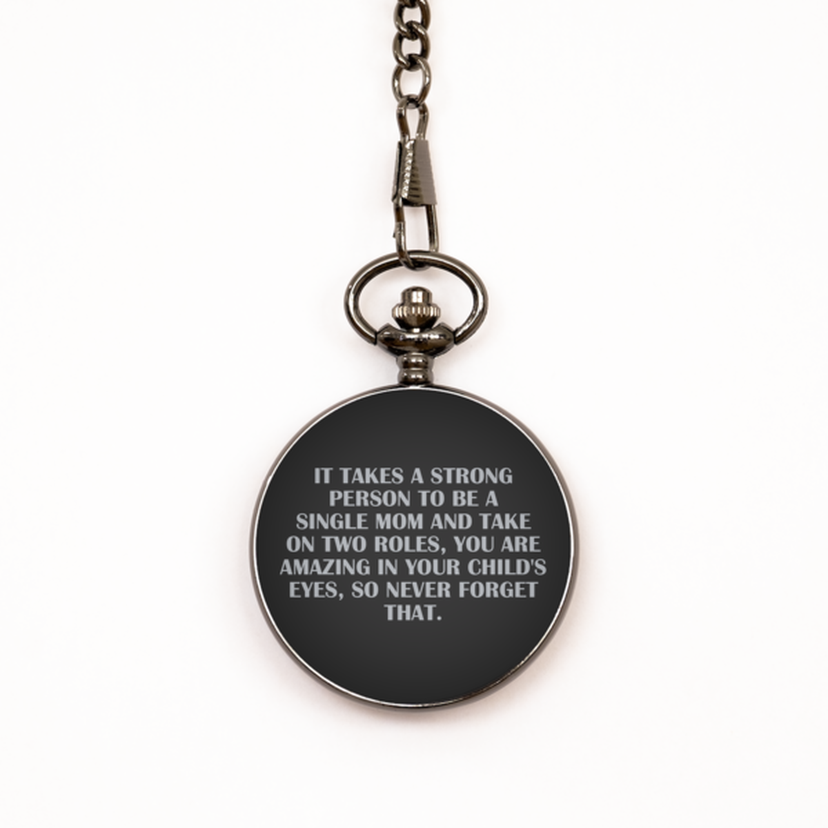 To My Single Mom Black Pocket Watch, A Strong Person, Mothers Day Gifts For Single Mom From Friends, Birthday Gifts For Women
