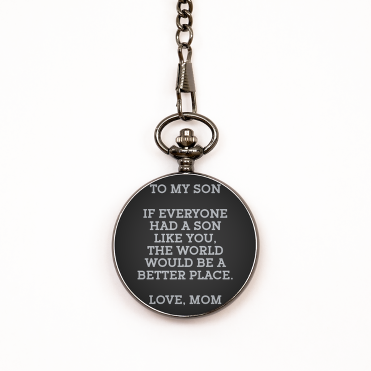 To My Son Black Pocket Watch, If Everyone Had A Son Like You, Graduation Day Gifts For Son From Mom, Birthday Gifts For Men