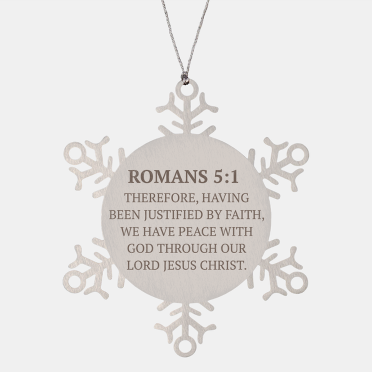 Christian Ornaments For Christmas Tree, Therefore, Having Been Justified By Faith, Religious Christmas Decorations, Scripture Ornaments Gifts, Bible Verse Ornament