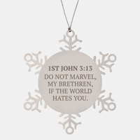 Load image into Gallery viewer, Christian Ornaments For Christmas Tree, Do Not Marvel, My Brethren, If The World Hates You, Religious Christmas Decorations, Scripture Ornaments Gifts, Bible Verse Ornament
