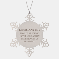 Load image into Gallery viewer, Christian Ornaments For Christmas Tree, Finally, Be Strong In The Lord, Religious Christmas Decorations, Scripture Ornaments Gifts, Bible Verse Ornament
