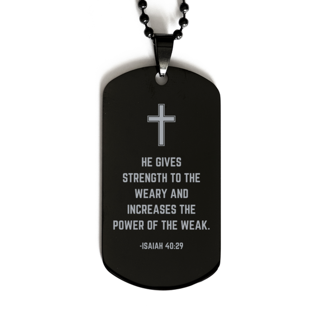 Baptism Gifts For Teenage Boys Girls, Christian Bible Verse Black Dog Tag, He gives strength to the weary, Confirmation Gifts, Bible Verse Necklace for Son, Godson, Grandson, Nephew