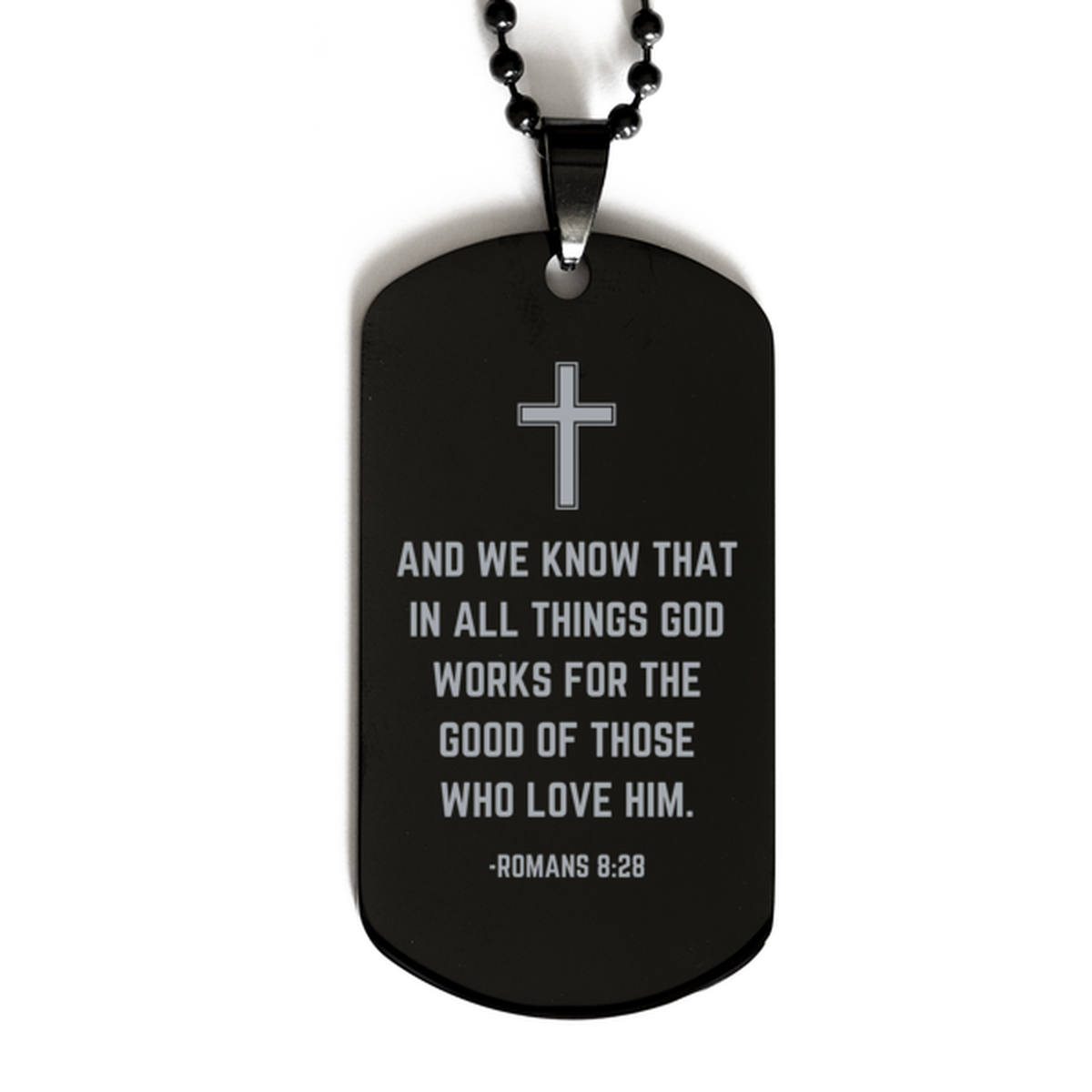 Baptism Gifts For Teenage Boys Girls, Christian Bible Verse Black Dog Tag, And we know that in all things, Confirmation Gifts, Bible Verse Necklace for Son, Godson, Grandson, Nephew