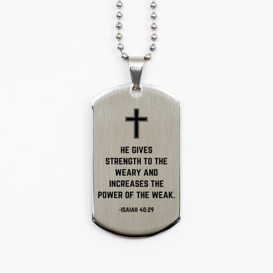 Baptism Gifts For Teenage Boys Girls, Christian Bible Verse Silver Dog Tag, He gives strength to the weary, Confirmation Gifts, Bible Verse Necklace for Son, Godson, Grandson, Nephew
