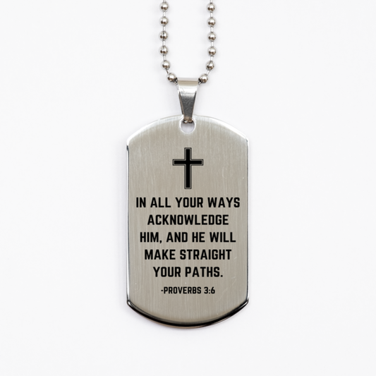 Baptism Gifts For Teenage Boys Girls, Christian Bible Verse Silver Dog Tag, In all your ways acknowledge Him, Confirmation Gifts, Bible Verse Necklace for Son, Godson, Grandson, Nephew