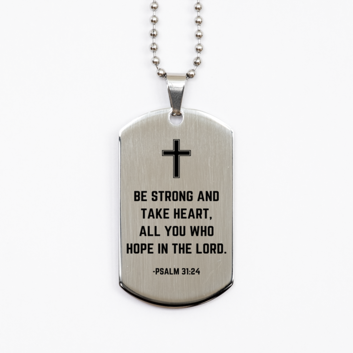 Baptism Gifts For Teenage Boys Girls, Christian Bible Verse Silver Dog Tag, Be strong and take heart, Confirmation Gifts, Bible Verse Necklace for Son, Godson, Grandson, Nephew