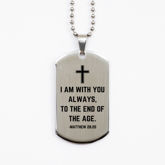 Baptism Gifts For Teenage Boys Girls, Christian Bible Verse Silver Dog Tag, I am with you always, Confirmation Gifts, Bible Verse Necklace for Son, Godson, Grandson, Nephew