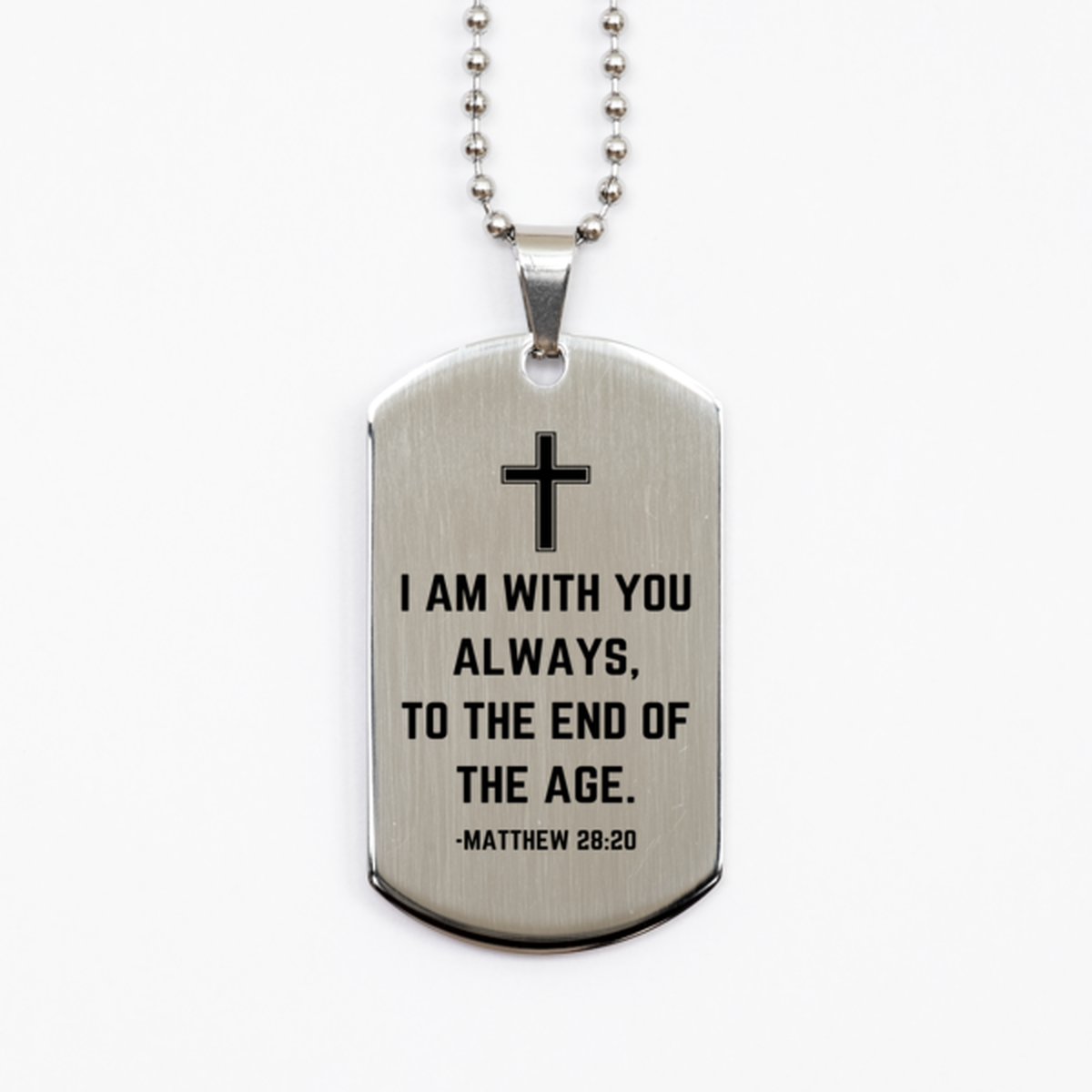 Baptism Gifts For Teenage Boys Girls, Christian Bible Verse Silver Dog Tag, I am with you always, Confirmation Gifts, Bible Verse Necklace for Son, Godson, Grandson, Nephew