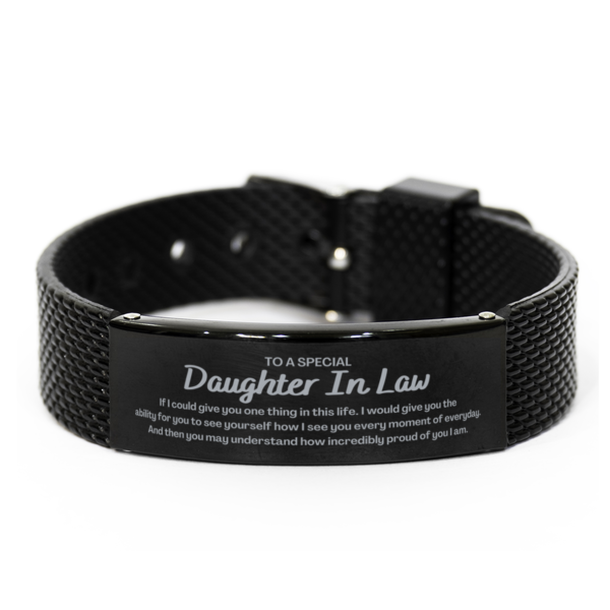 To My Daughter In Law Black Shark Mesh Bracelet, Gifts For Daughter In Law Engraved, Inspirational Gifts for Christmas Birthday, Epic Gifts for Daughter In Law To A Special Daughter In Law how incredibly proud of you I am