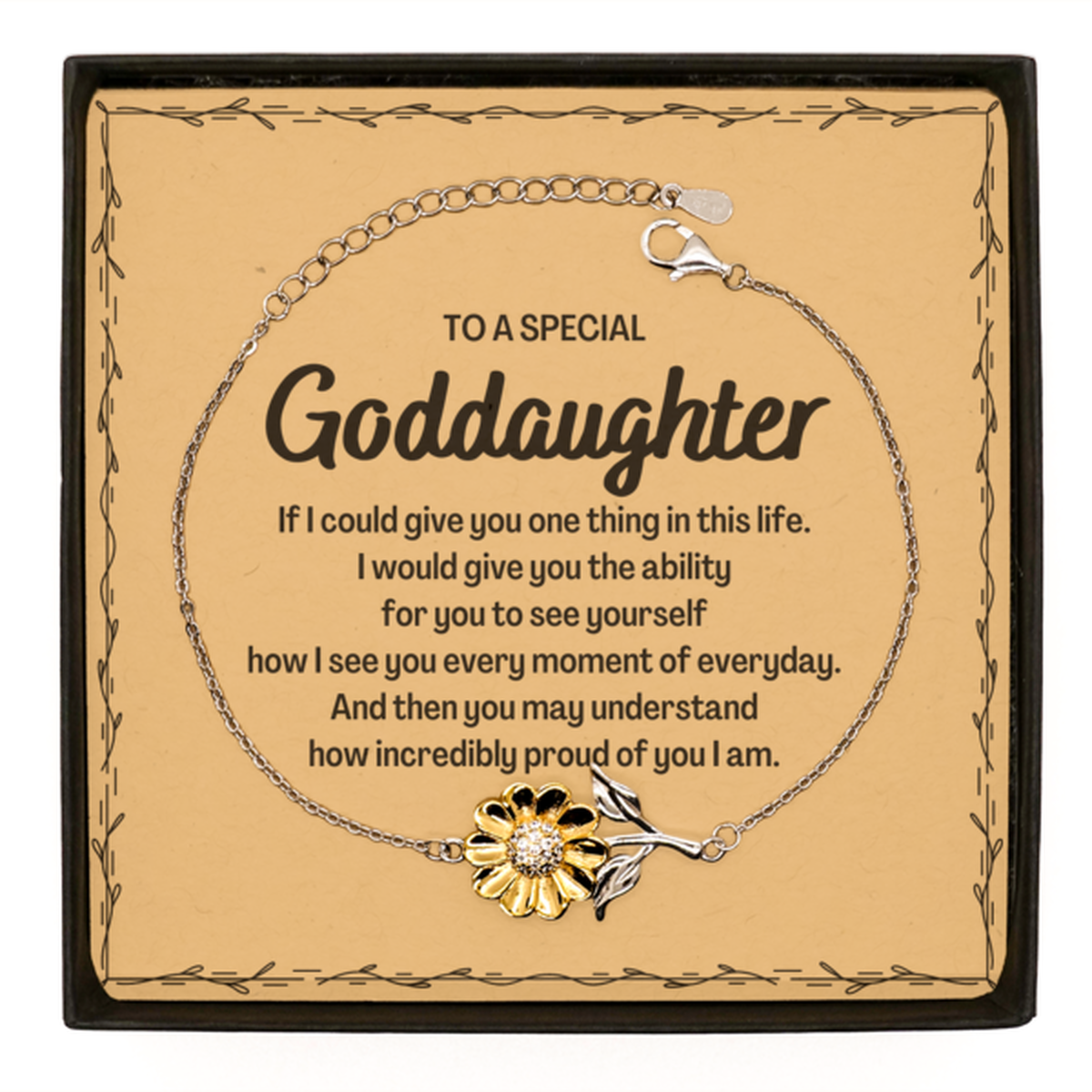 To My Goddaughter Sunflower Bracelet, Gifts For Goddaughter Message Card, Inspirational Gifts for Christmas Birthday, Epic Gifts for Goddaughter To A Special Goddaughter how incredibly proud of you I am