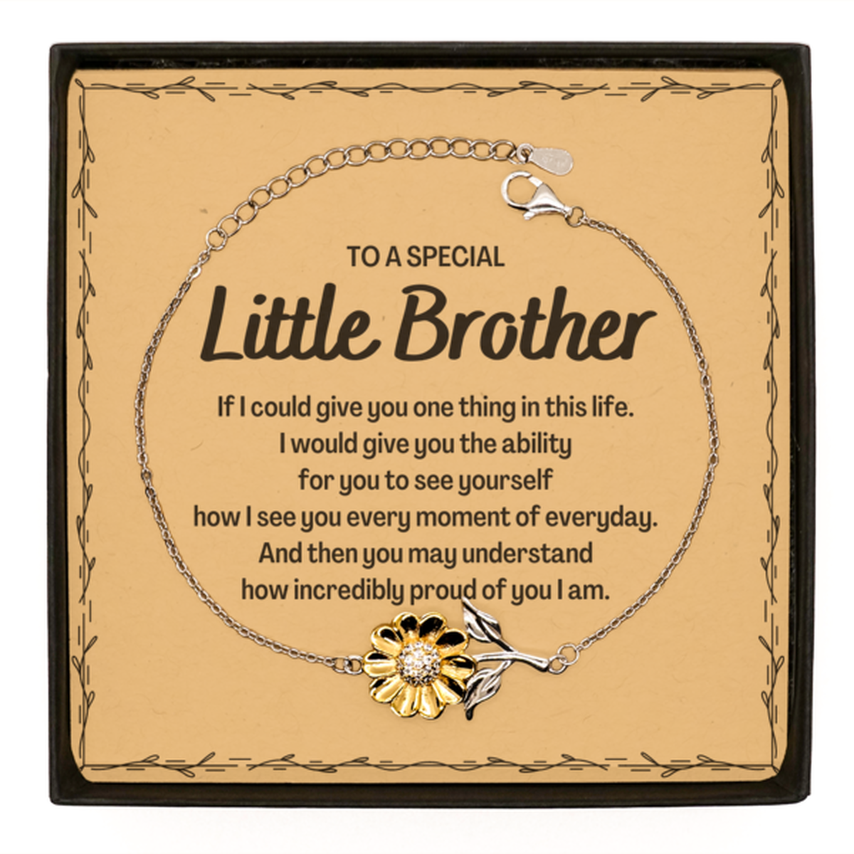 To My Little Brother Sunflower Bracelet, Gifts For Little Brother Message Card, Inspirational Gifts for Christmas Birthday, Epic Gifts for Little Brother To A Special Little Brother how incredibly proud of you I am
