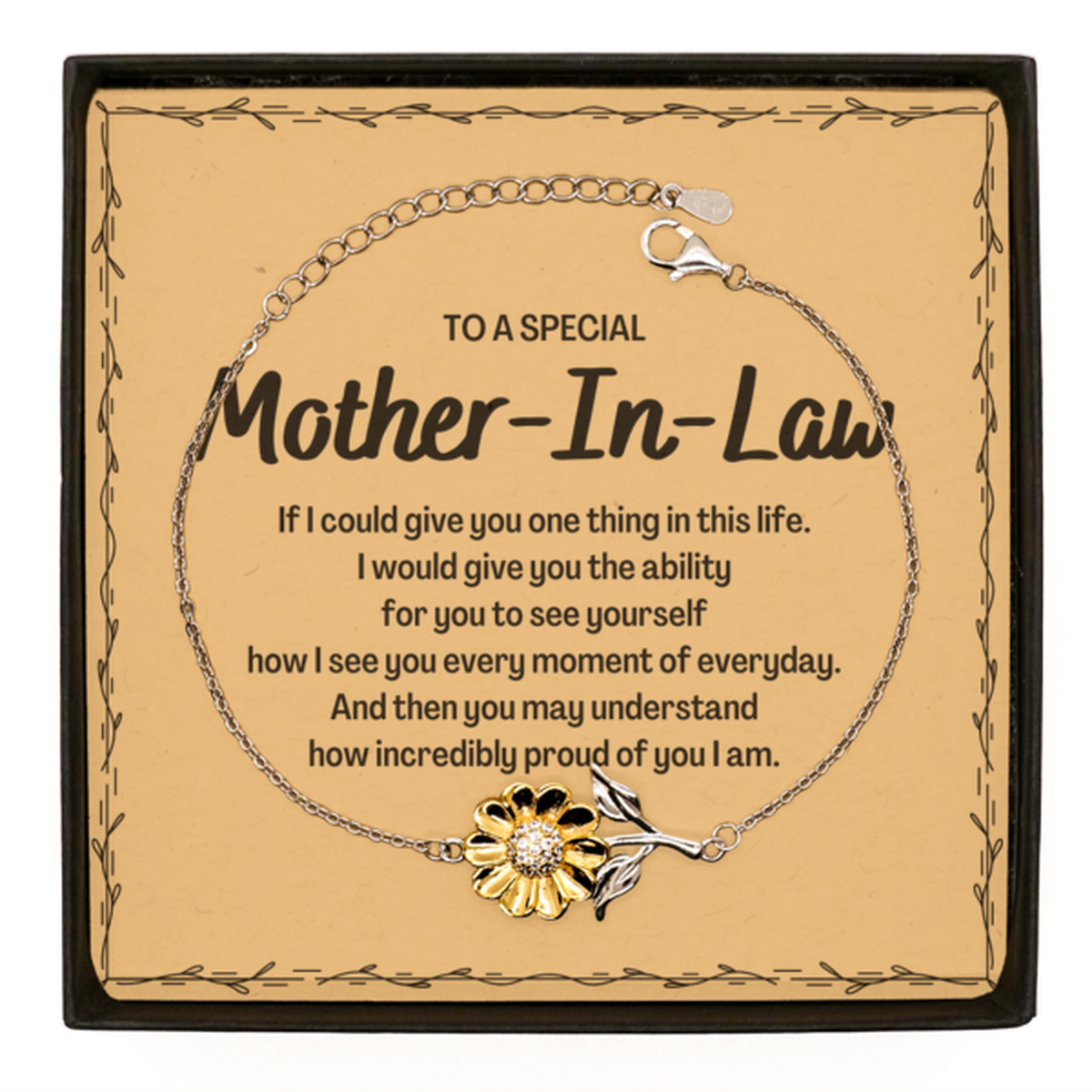 To My Mother-In-Law Sunflower Bracelet, Gifts For Mother-In-Law Message Card, Inspirational Gifts for Christmas Birthday, Epic Gifts for Mother-In-Law To A Special Mother-In-Law how incredibly proud of you I am