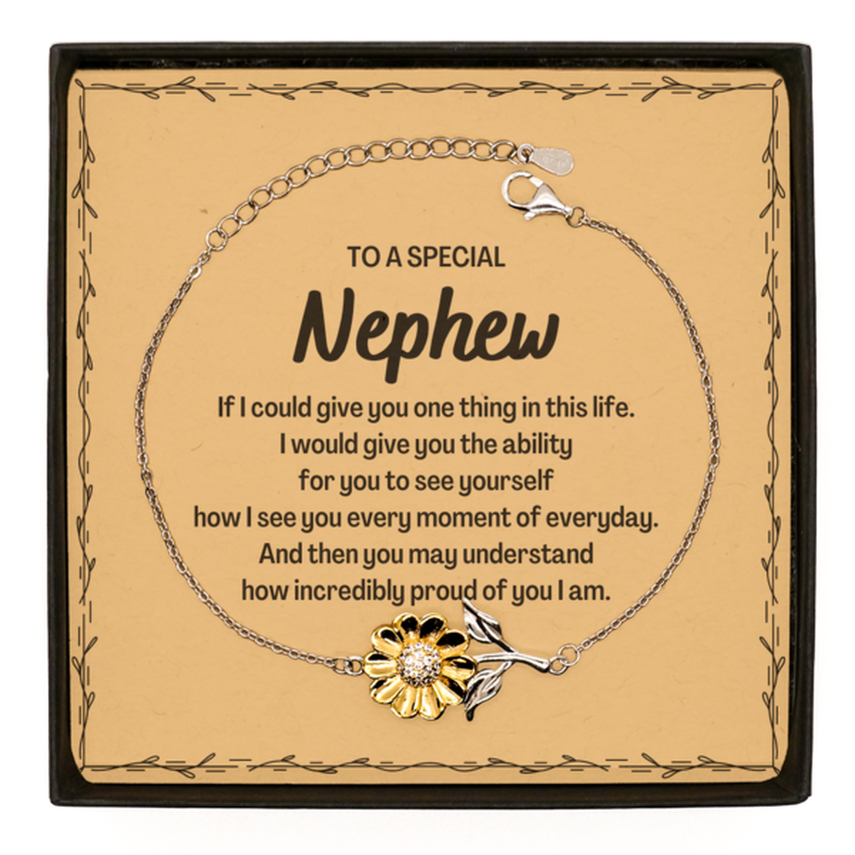 To My Nephew Sunflower Bracelet, Gifts For Nephew Message Card, Inspirational Gifts for Christmas Birthday, Epic Gifts for Nephew To A Special Nephew how incredibly proud of you I am