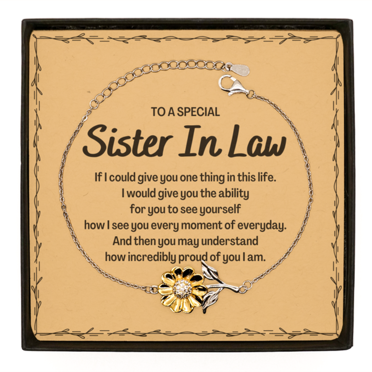To My Sister In Law Sunflower Bracelet, Gifts For Sister In Law Message Card, Inspirational Gifts for Christmas Birthday, Epic Gifts for Sister In Law To A Special Sister In Law how incredibly proud of you I am