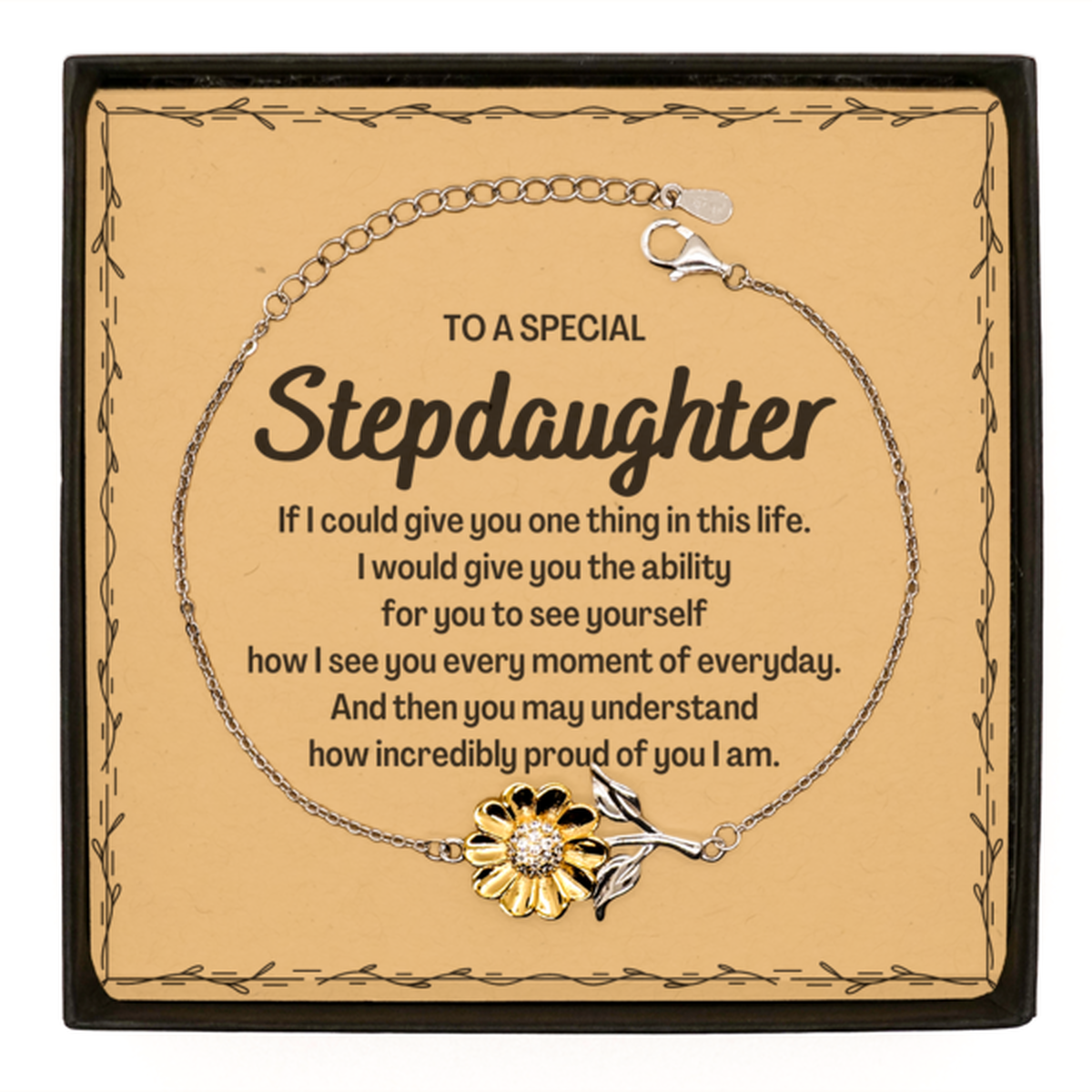 To My Stepdaughter Sunflower Bracelet, Gifts For Stepdaughter Message Card, Inspirational Gifts for Christmas Birthday, Epic Gifts for Stepdaughter To A Special Stepdaughter how incredibly proud of you I am